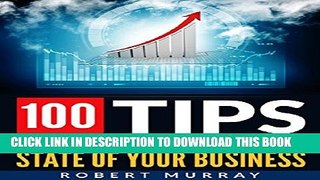 [PDF] 100 Tips To Completely Transform The State Of Your Business Popular Colection