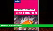 Books to Read  Lonely Planet Diving   Snorkeling Great Barrier Reef  Full Ebooks Most Wanted