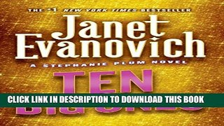 [PDF] Ten Big Ones (Stephanie Plum, No. 10) (Stephanie Plum Novels) [Full Ebook]