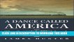 [PDF] A Dance Called America: Scottish Highlands, the United States and Canada Popular Online