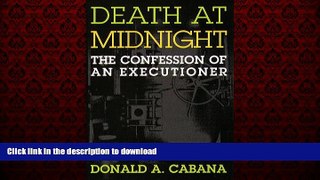 FAVORIT BOOK Death At Midnight: The Confession of an Executioner FREE BOOK ONLINE