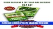 [PDF] Indoor Gardening   Container Herb Gardening Box Set: The Urban Gardener s Beginner s Pack