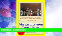 Big Deals  Melbourne, Victoria (Australia) Travel Guide - Sightseeing, Hotel, Restaurant