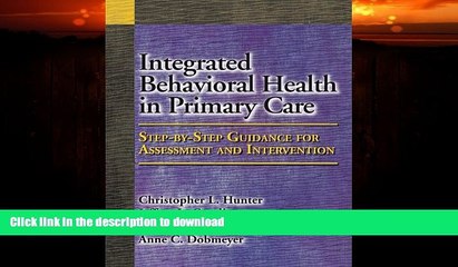 READ  Integrated Behavioral Health in Primary Care: Step-By-Step Guidance for Assessment and