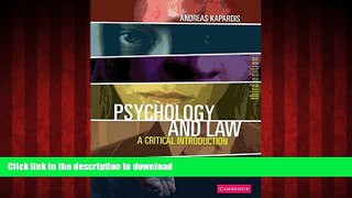 EBOOK ONLINE Psychology and Law: A Critical Introduction READ PDF BOOKS ONLINE