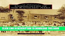 [PDF] Communities of the Kathleen Area (Images of America) Popular Collection