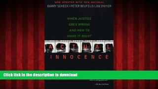 PDF ONLINE Actual Innocence: When Justice Goes Wrong and How to Make it Right READ PDF BOOKS ONLINE