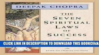 [PDF] The Seven Spiritual Laws of Success: A Practical Guide to the Fulfillment of Your Dreams