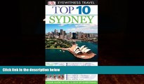 Big Deals  Top 10 Sydney (EYEWITNESS TOP 10 TRAVEL GUIDE)  Full Ebooks Most Wanted