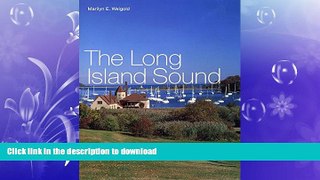 READ  The Long Island Sound: A History of Its People, Places, and Environment  PDF ONLINE
