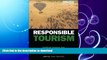 GET PDF  Responsible Tourism: Critical Issues for Conservation and Development  GET PDF