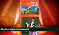 READ BOOK  Arizona Butterflies   Moths: A Folding Pocket Guide to Familiar Species (Pocket