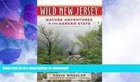 FAVORITE BOOK  Wild New Jersey: Nature Adventures in the Garden State  BOOK ONLINE