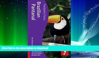 GET PDF  Brazilian Pantanal (Footprint Focus)  BOOK ONLINE