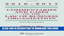 [PDF] Commentaries and Cases on the Law of Business Organization 2016-2017 Statutory Supplement