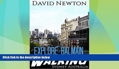 Big Deals  Explore Balmain Walking - Sydney, Australia: See one of Sydney s iconic "working class"