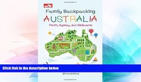 READ FULL  Family Backpacking Australia: Perth, Sydney, Melbourne (Indonesian Edition)  READ Ebook