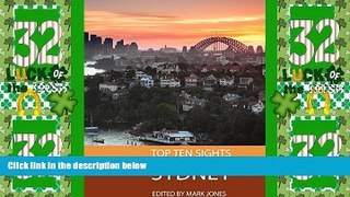 Must Have PDF  Top Ten Sights: Sydney  Full Read Most Wanted