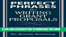 [DOWNLOAD] PDF Perfect Phrases for Writing Grant Proposals Collection BEST SELLER