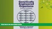 Online eBook Genetically Engineered Organisms: Assessing Environmental and Human Health Effects
