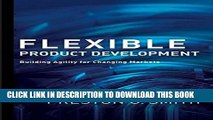 [PDF] Flexible Product Development: Building Agility for Changing Markets Full Online