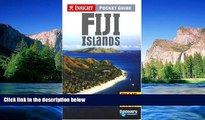 Must Have  Fiji (Insight Pocket Guide Fiji)  READ Ebook Full Ebook