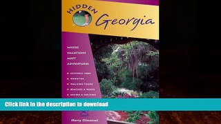 READ BOOK  Hidden Georgia: Including Atlanta, Savannah, Jekyll Island, and the Okefenokee (Hidden