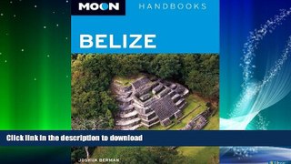 FAVORITE BOOK  Moon Belize (Moon Handbooks)  PDF ONLINE