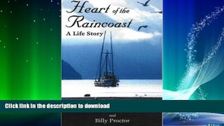 READ  Heart of the Raincoast: A Life Story FULL ONLINE