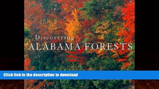 EBOOK ONLINE  Discovering Alabama Forests  PDF ONLINE
