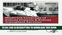 [PDF] Medicare Coverage of Kidney Dialysis   Kidney Transplant Services Full Collection
