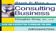 [BOOK] PDF Start   Run a Consulting Business (Start   Run Business Series) Collection BEST SELLER