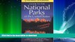 READ  National Geographic s Guide to the National Parks of the United States: Third Edition