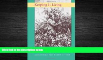 Online eBook Keeping It Living: Traditions of Plant Use and Cultivation on the Northwest Coast of