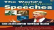 [DOWNLOAD] PDF BOOK The World s Greatest Speeches A Collection of Some of the Most Famous and