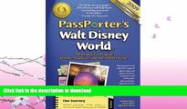 FAVORITE BOOK  PassPorter s Walt Disney World 2009: The Unique Travel Guide, Planner, Organizer,