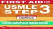 [PDF] First Aid for the USMLE Step 3, Fourth Edition (First Aid USMLE) Popular Online