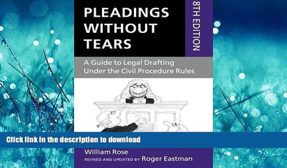 EBOOK ONLINE Pleadings Without Tears: A Guide to Legal Drafting Under the Civil Procedure Rules