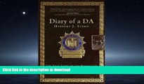 READ ONLINE Diary of a DA: The True Story of the Prosecutor Who Took on the Mob, Fought