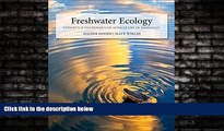 For you Freshwater Ecology, Second Edition: Concepts and Environmental Applications of Limnology