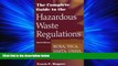 Enjoyed Read The Complete Guide to Hazardous Waste Regulations: RCRA, TSCA, HTMA, EPCRA, and