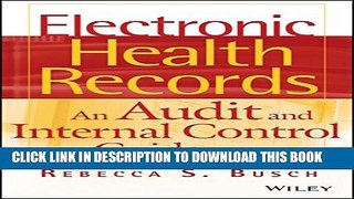 [PDF] Electronic Health Records: An Audit and Internal Control Guide Popular Collection