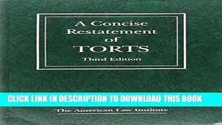 [PDF] A Concise Restatement of Torts, 3d (American Law Institute) Full Online