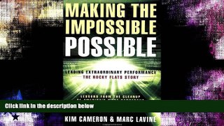 Popular Book Making the Impossible Possible: Leading Extraordinary Performance: The Rocky Flats