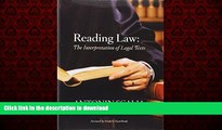 DOWNLOAD Reading Law: The Interpretation of Legal Texts FREE BOOK ONLINE