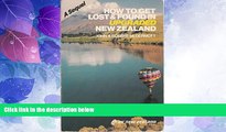Big Deals  How to Get Lost and Found in Upgraded New Zealand - A Sequel  Best Seller Books Best