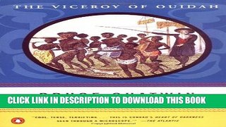 [PDF] The Viceroy of Ouidah Popular Online