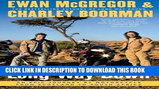 [PDF] Long Way Down: An Epic Journey by Motorcycle from Scotland to South Africa Full Online