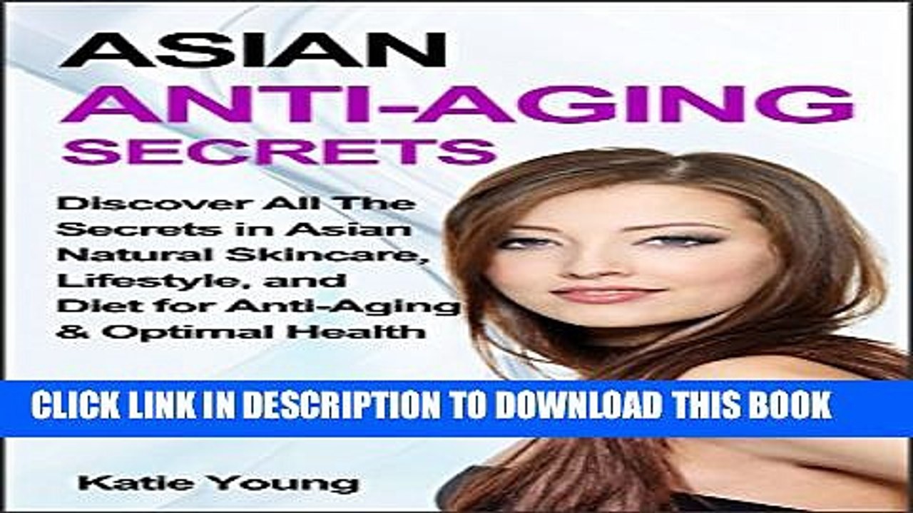 asian secrets to anti aging