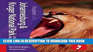 [PDF] Johannesburg   Kruger National Park Focus Guide (Footprint Focus) Full Collection